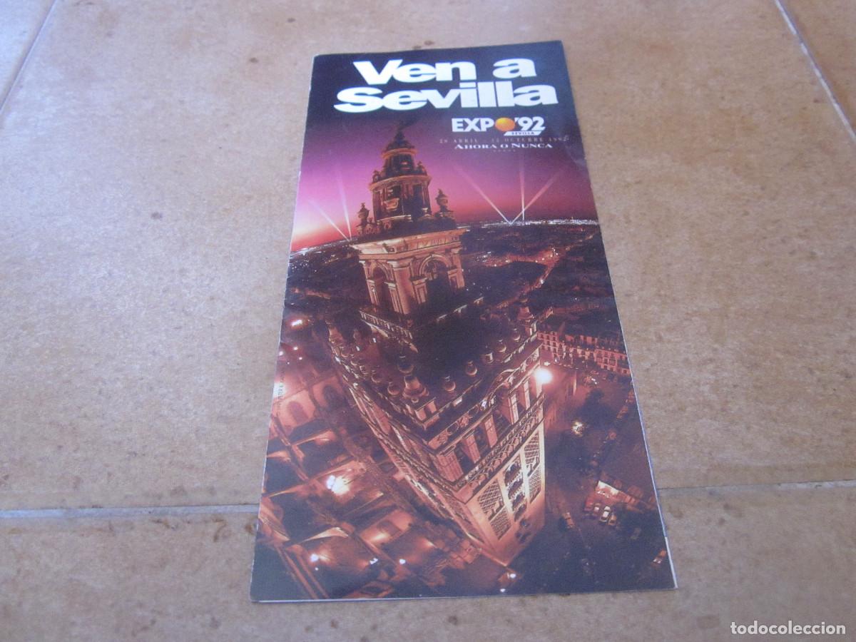 Folletos de turismo: FOLLETO EXPO 92 - VEN A SEVILLA