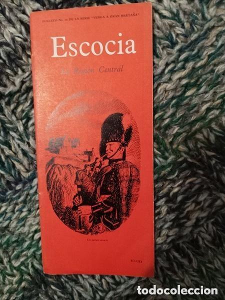 Folletos de turismo: FOLLETO ANTIGUO ESCOCIA REGION CENTRAL Serie comarcal Venga a Gran Breta&ntilde;a -A&Ntilde;O 1953