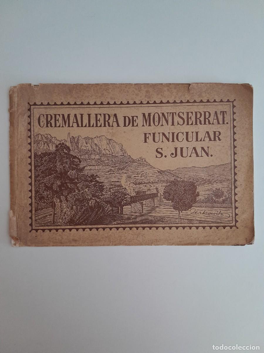Folletos de turismo: 12 VISTES DEL CREMALLERA DE MONTSERRAT, FUNICULAR ST. JOAN - ZERKOWITZ (MONTSERRAT, c.1920)