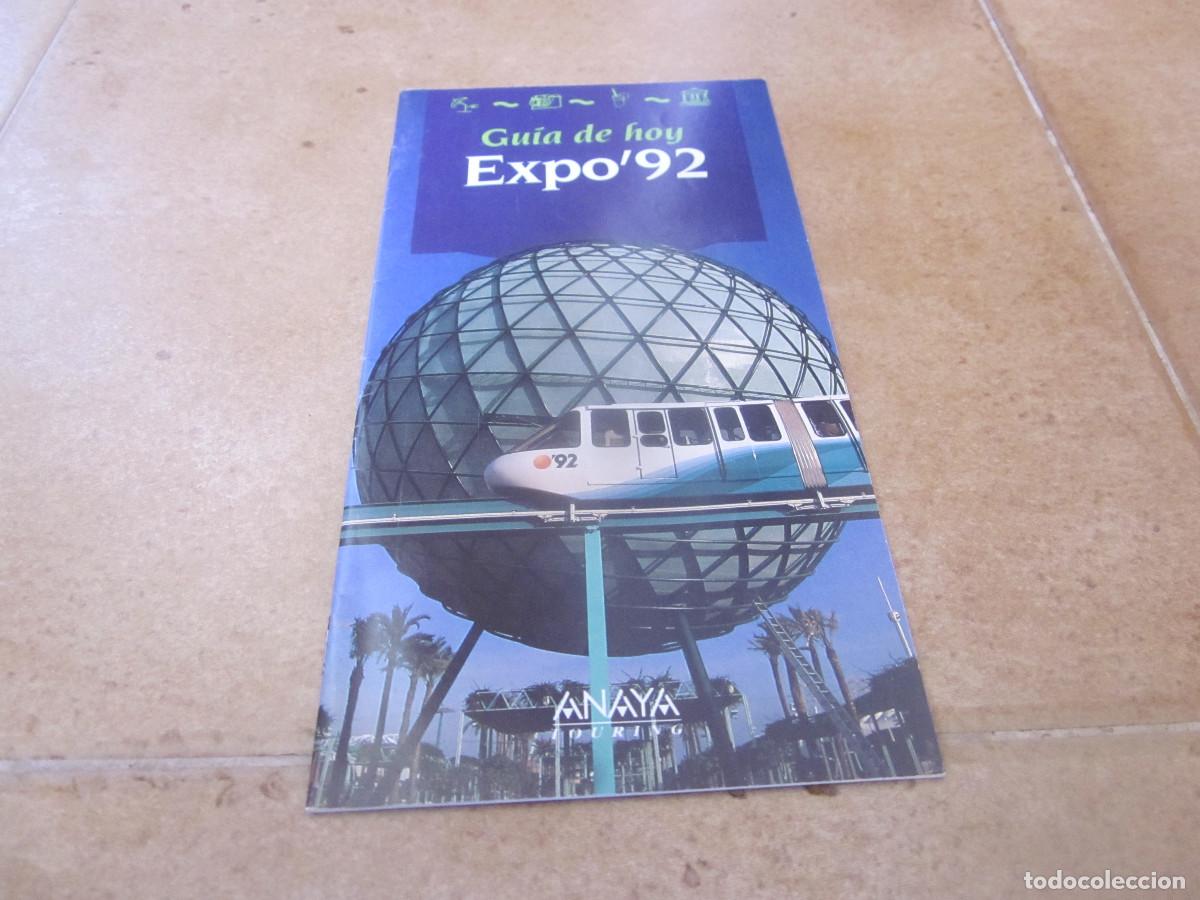 Folletos de turismo: FOLLETO GUIA DE HOY EXPO 92 - ANAYA TOURING