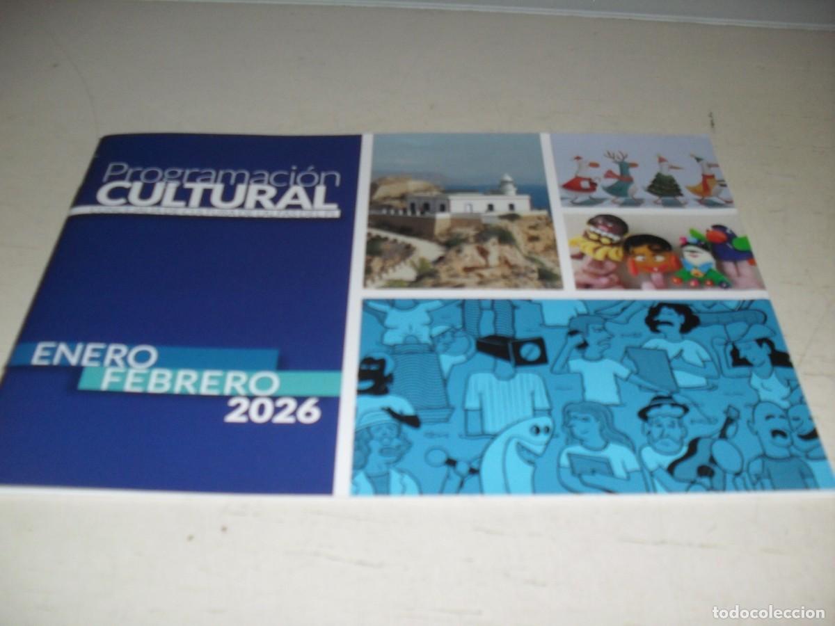 Folletos de turismo: FOLLETO COMPLETO,32 PAGINAS,CON LA PROGRAMACION CULTURAL ALFAZ DEL PI 01/02 2026