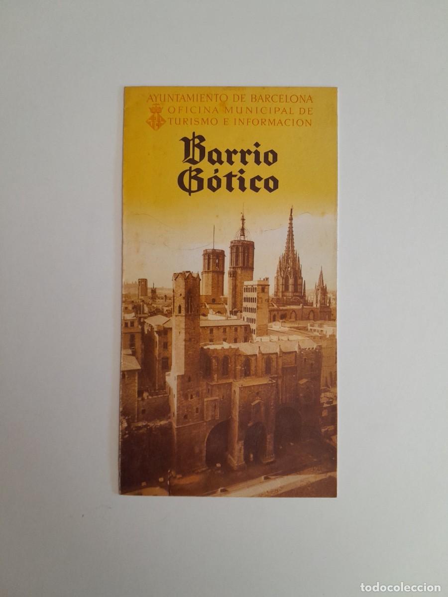 Folletos de turismo: GU&Iacute;A TUR&Iacute;STICA DEL BARRIO G&Oacute;TICO DE BARCELONA (BARCELONA, 1952)