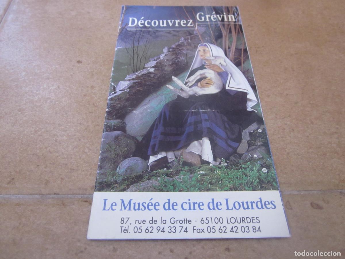 Folletos de turismo: FOLLETO LE MUSEE DE CIRE DE LOURDES - DECOUVEREZ GREVIN - A&Ntilde;OS 90