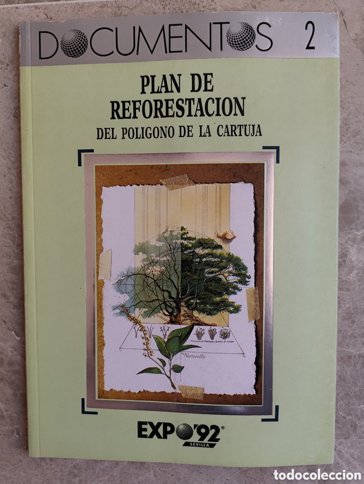 Folletos de turismo: EXPO 92 SEVILLA 1992 PLAN DE REFORESTACI&Oacute;N