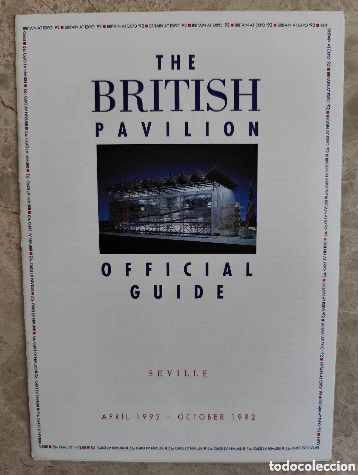 Folletos de turismo: EXPO 92 SEVILLA 1992 GUIA PABELL&Oacute;N DE REINO UNIDO