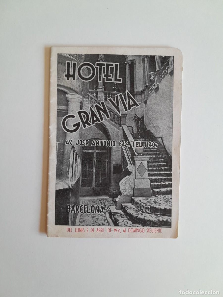 Folletos de turismo: GU&Iacute;A BARCELONA PUBLICIDAD HOTEL GRAN VIA (1951)
