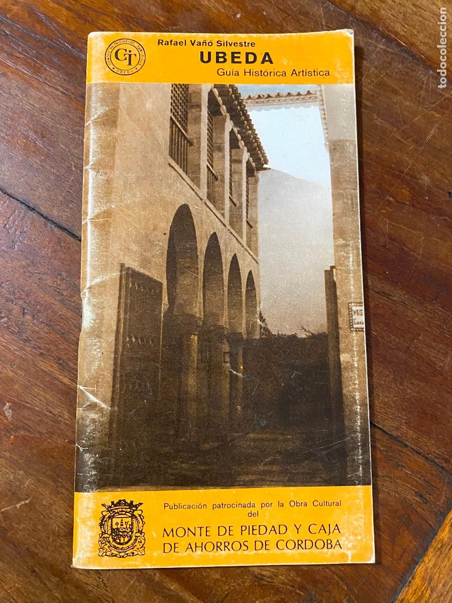 Foglietti di turismo: &Uacute;BEDA ( JA&Eacute;N ) GU&Iacute;A HIST&Oacute;RICO-ART&Iacute;STICA - RAFAEL VA&Ntilde;&Oacute; SILVESTRE - 1977