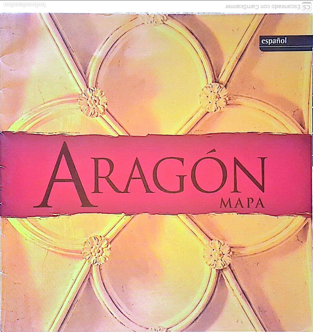 Folletos de turismo: Arag&oacute;n. Mapa. Desplegable con 6 cuadrados del tama&ntilde;o 21 x 21 cm. con descripci&oacute;n de los tres aparta