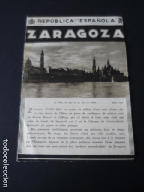 Brochures de tourisme: ZARAGOZA ANTIGUO FOLLETO TURISTICO SEGUNDA REPUBLICA ESPA&Ntilde;OLA