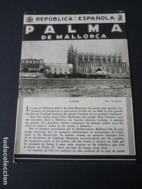 Brochures de tourisme: PALMA DE MALLORCA ANTIGUO FOLLETO TURISTICO SEGUNDA REPUBLICA ESPA&Ntilde;OLA