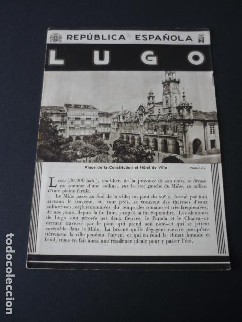 Brochures de tourisme: LUGO ANTIGUO FOLLETO TURISTICO SEGUNDA REPUBLICA ESPA&Ntilde;OLA