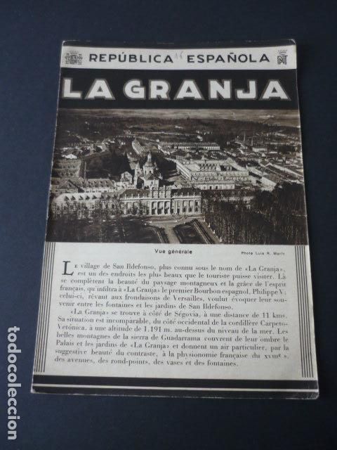 Brochures de tourisme: LA GRANJA SEGOVIA ANTIGUO FOLLETO TURISTICO SEGUNDA REPUBLICA ESPA&Ntilde;OLA