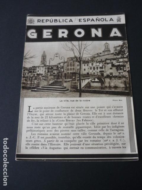 Brochures de tourisme: GERONA ANTIGUO FOLLETO TURISTICO SEGUNDA REPUBLICA ESPA&Ntilde;OLA