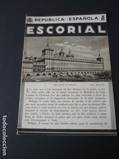 Brochures de tourisme: EL ESCORIAL MADRID ANTIGUO FOLLETO TURISTICO SEGUNDA REPUBLICA ESPA&Ntilde;OLA