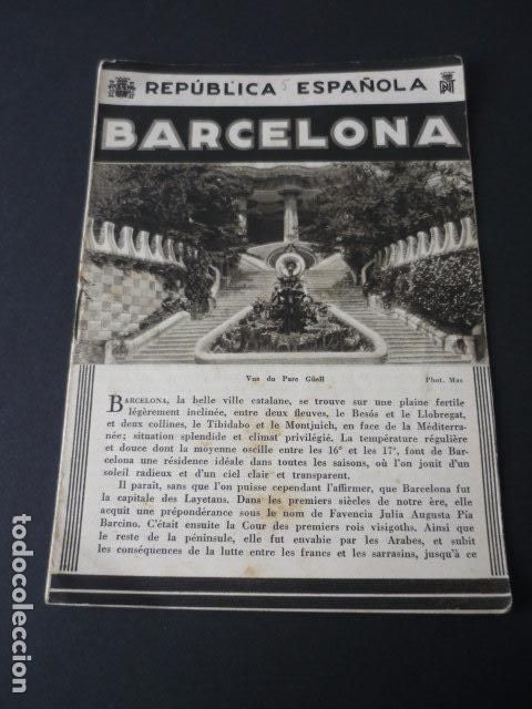 Brochures de tourisme: BARCELONA ANTIGUO FOLLETO TURISTICO SEGUNDA REPUBLICA ESPA&Ntilde;OLA