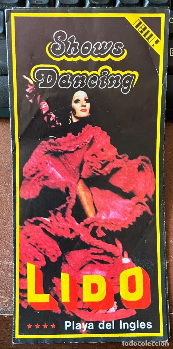 Folhetos de turismo: Folleto Shows Dancing Lido - Playa del Ingl&eacute;s (Canarias) - Flamenco - Orquesta - A&ntilde;os 80