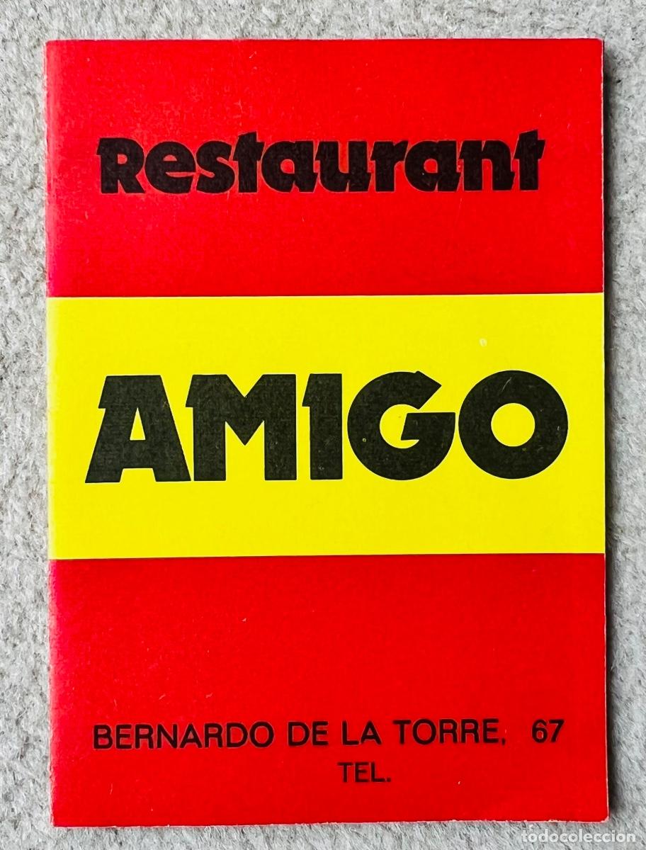 Folletos de turismo: Folleto Restaurant Amigo - Las Palmas de Gran Canaria - A&ntilde;o 1973