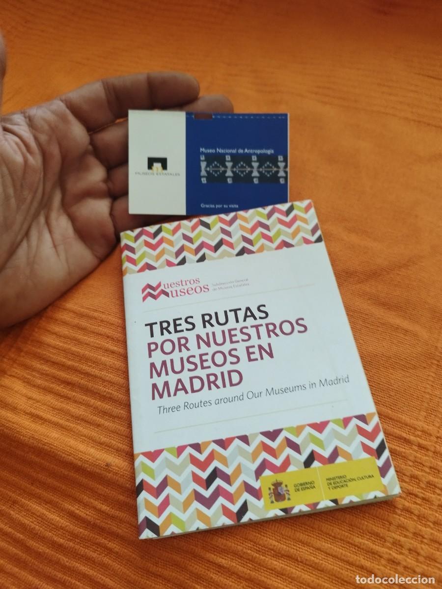 Folletos de turismo: Folleto del Ministerio de Cultura y museos estatales Madrid. Entrada museo antropologia