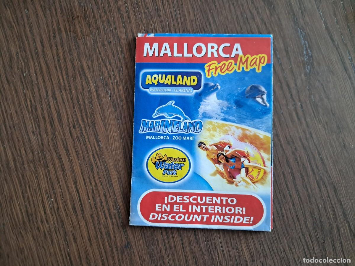Folletos de turismo: folleto de publicidad, con mapa de Mallorca, parques acu&aacute;ticos Marineland, aqualand... con descuento
