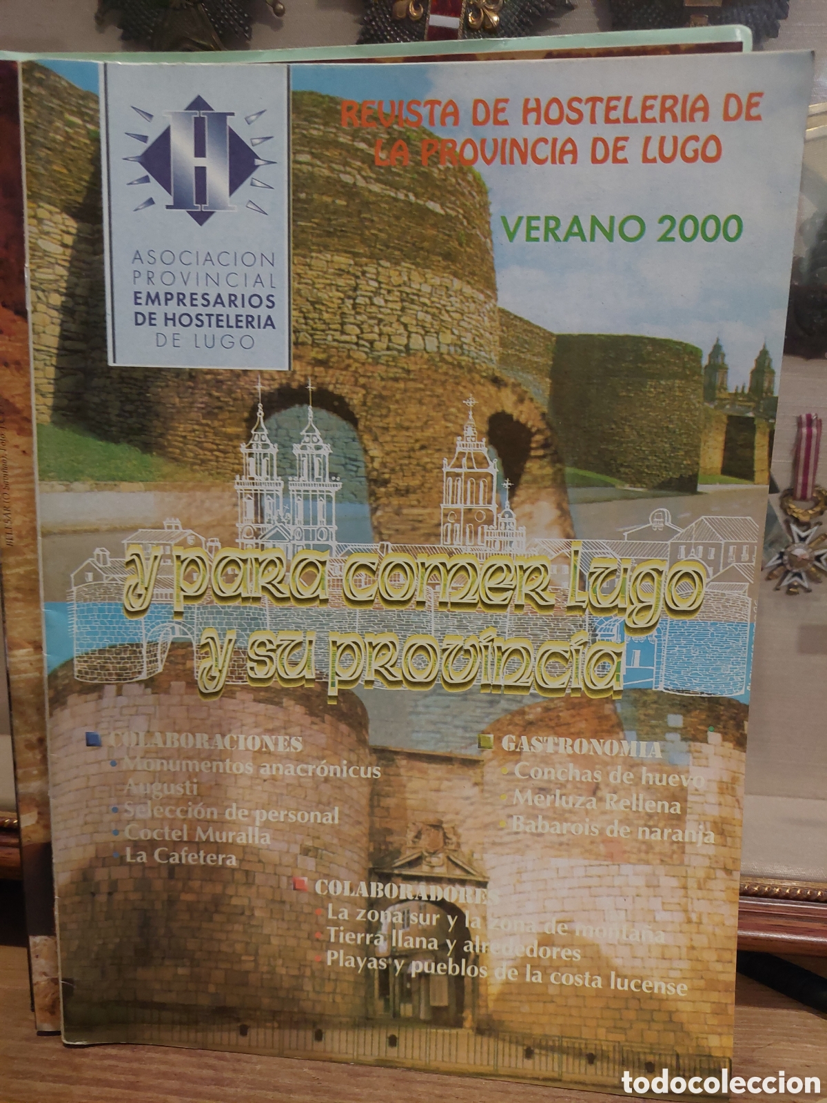 Folletos de turismo: REVISTA LUGO HOSTELER&Iacute;A 2000 ASOCIACI&Oacute;N PROVINCIA