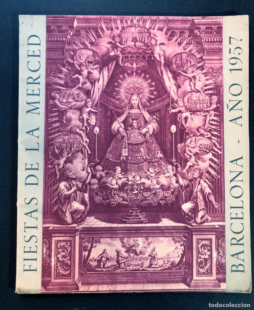 Folletos de turismo: PROGRAMA FIESTAS DE LA MERCED / BARCELONA 1957 / XILOGRAF&Iacute;AS DE E. - C. RICART / 36 P&Aacute;GINAS