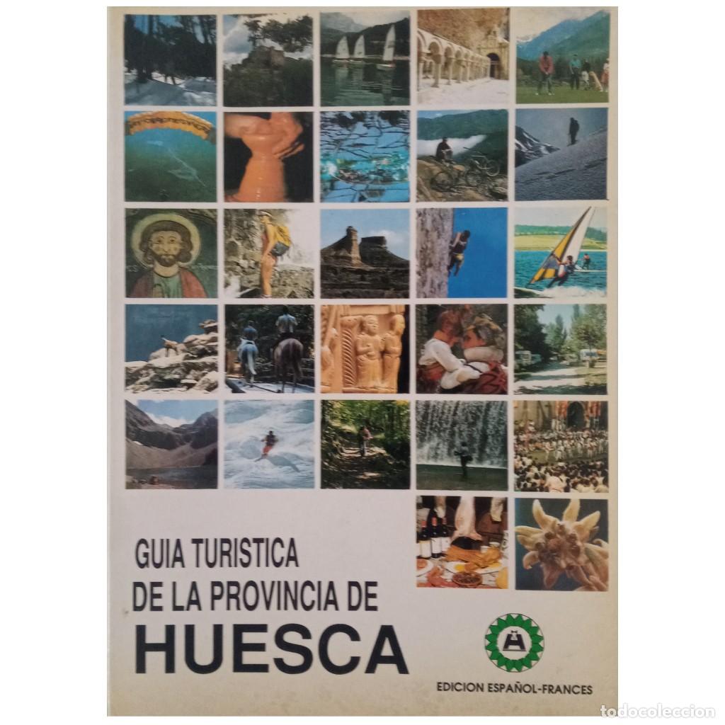 Folletos de turismo: GU&Iacute;A TUR&Iacute;STICA DE LA PROVINCIA DE HUESCA. JACA'98