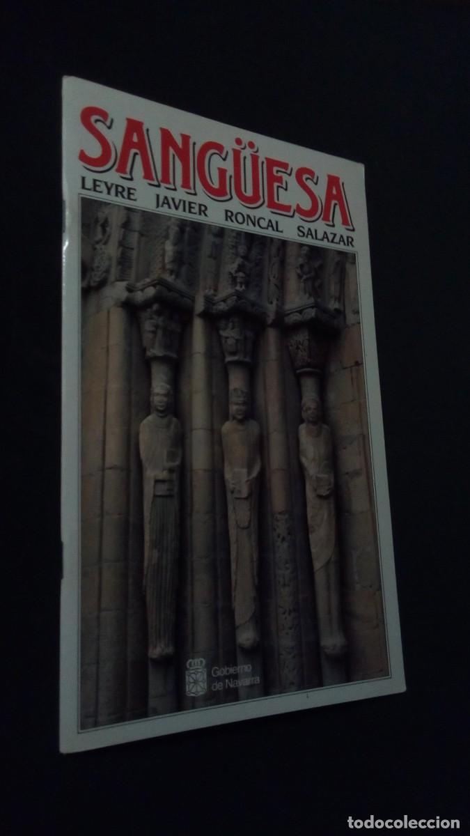 Folhetos de turismo: SANG&Uuml;ESA, LEIRE, JAVIER, RONCAL, SALAZAR / / GOBIERNO DE NAVARRA -COMO NUEVO