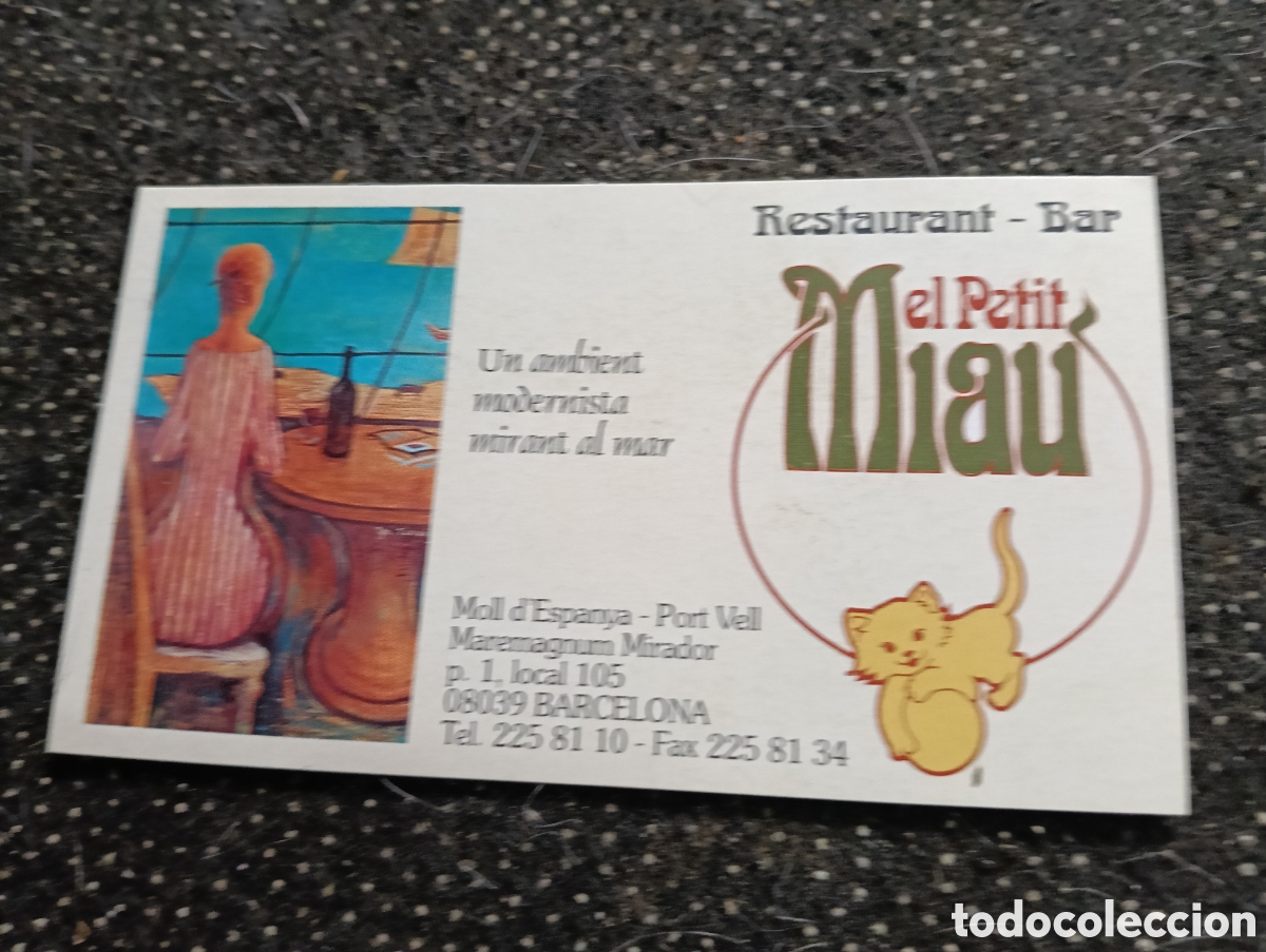Folletos de turismo: Tarjeta del restaurante EL PETIT MIAU Barcelona, Moll de la Fusta