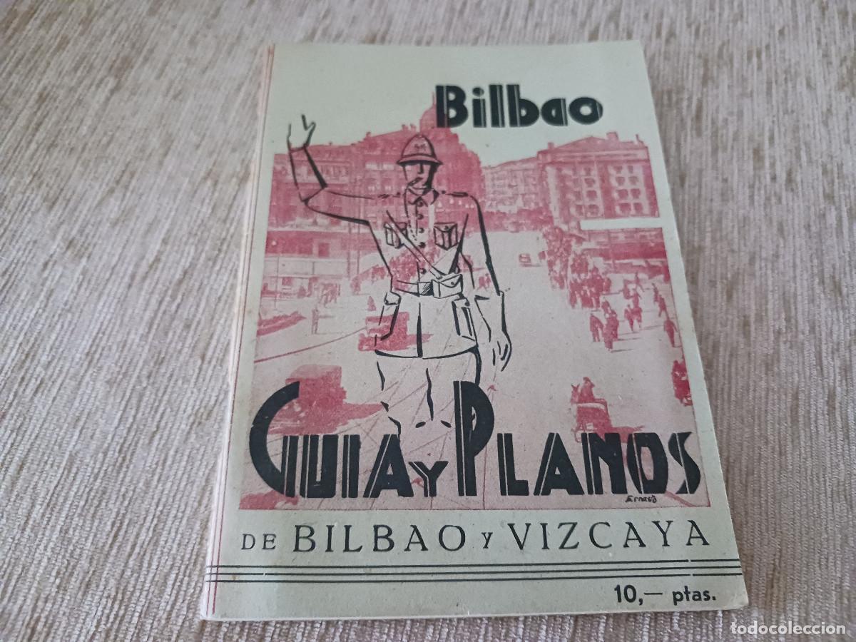 Folletos de turismo: guia de bilbao y vizcaya, con planos e informacion 1956