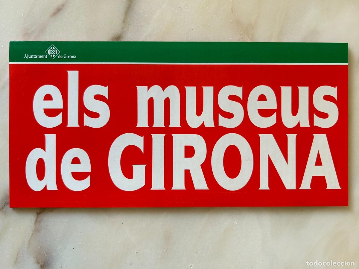 Folletos de turismo: ELS MUSEUS DE GIRONA - AJUNTAMENT DE GIRONA - 1990 - CAT - CAST - ENG - FR