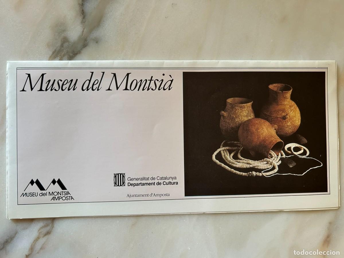 Folletos de turismo: MUSEU DEL MONTSI&Agrave; AMPOSTA 1990 - CAT - CAST - FR - ENG