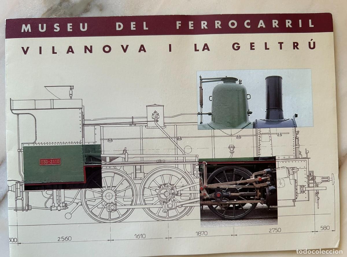 Folletos de turismo: MUSEU DEL FERROCARRIL - VILANOVA I LA GELTR&Uacute; - 1992 - CATAL&Agrave;