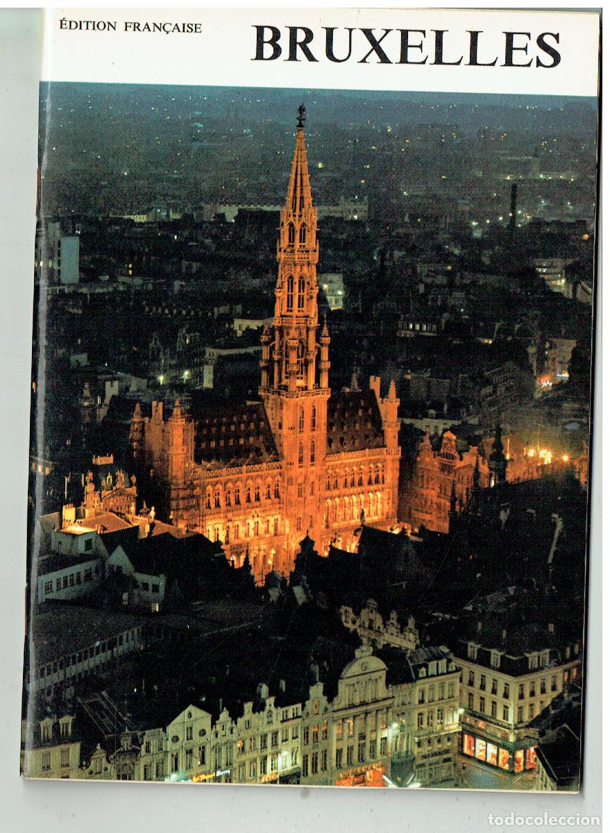 Folletos de turismo: BRUXELLES. EDITI&Oacute;N FRAN&Ccedil;AISE. 1970.(P/C56)