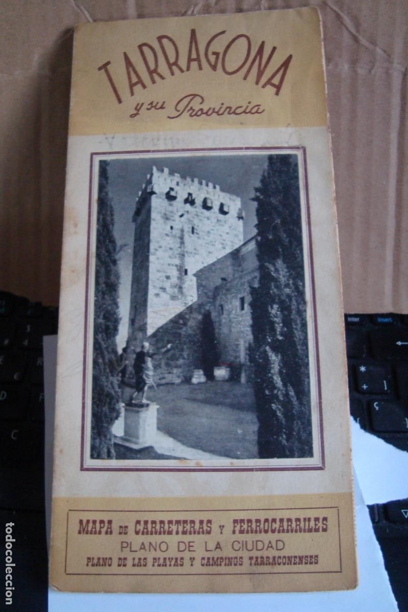 Folletos de turismo: ANTIGUO FOLLETO TURISMO TARRAGONA Y PROVINCIA. MAPA CARRETERAS FERROCARRILES CAMPINS 1961
