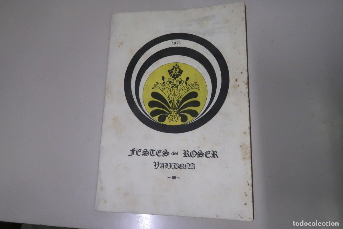 Folletos de turismo: PROGRAMA FESTES DEL ROSER. VALLBONA. 1973 [Segona Pasqua, Dilluns Pasqua Granada]