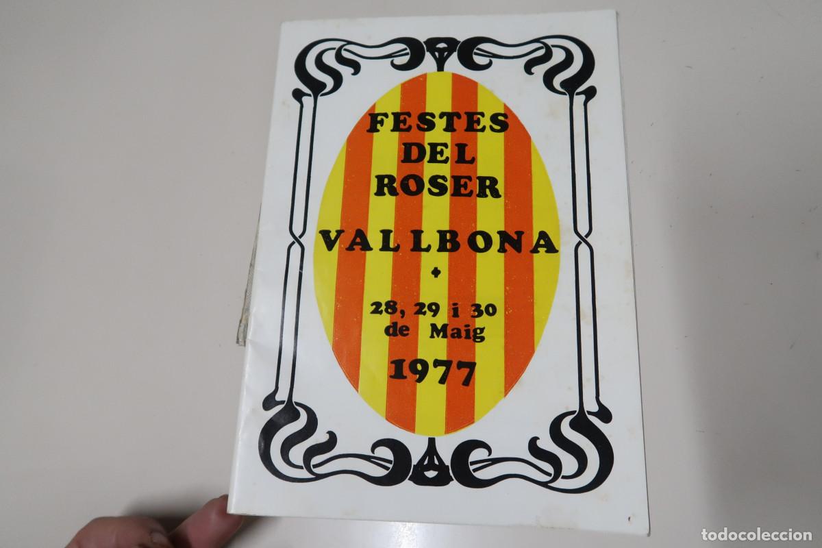 Folletos de turismo: PROGRAMA FESTES DEL ROSER. VALLBONA. 28, 29 i 30 MAIG 1977 [Segona Pasqua, Dilluns Pasqua Granada]