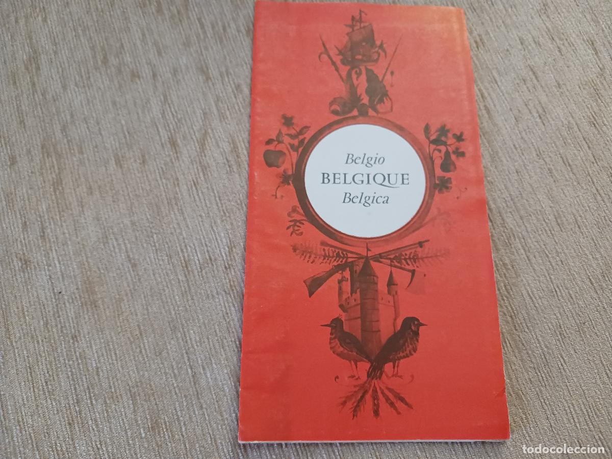 Folletos de turismo: antiguo desplegable turistico, belgica y sus ciudades, frances, italiano y espa&ntilde;ol