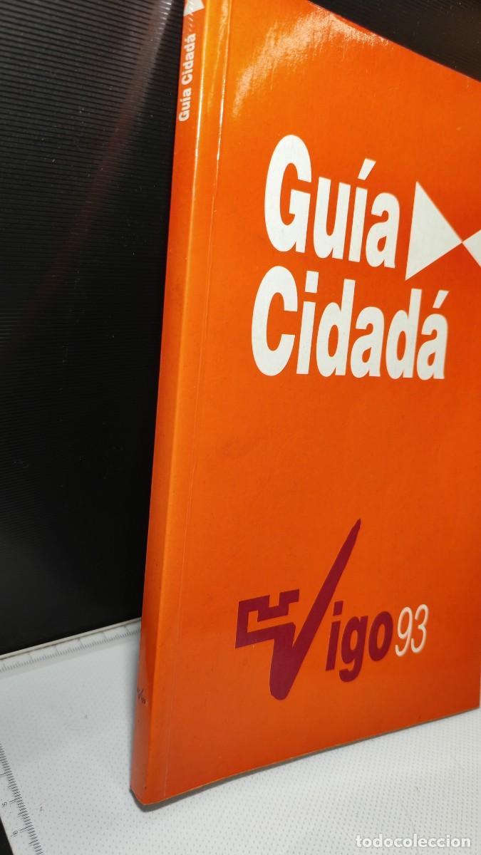 Folletos de turismo: &rdquo;Gu&iacute;a Cidad&aacute; Vigo 93&rdquo; (Gu&iacute;a Ciudadana de Vigo 1993)