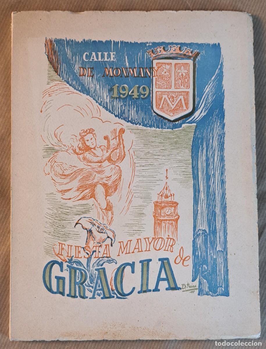 Folletos de turismo: Programa Fiesta Mayor de Gracia 1949 &ndash; Calle de Monmany