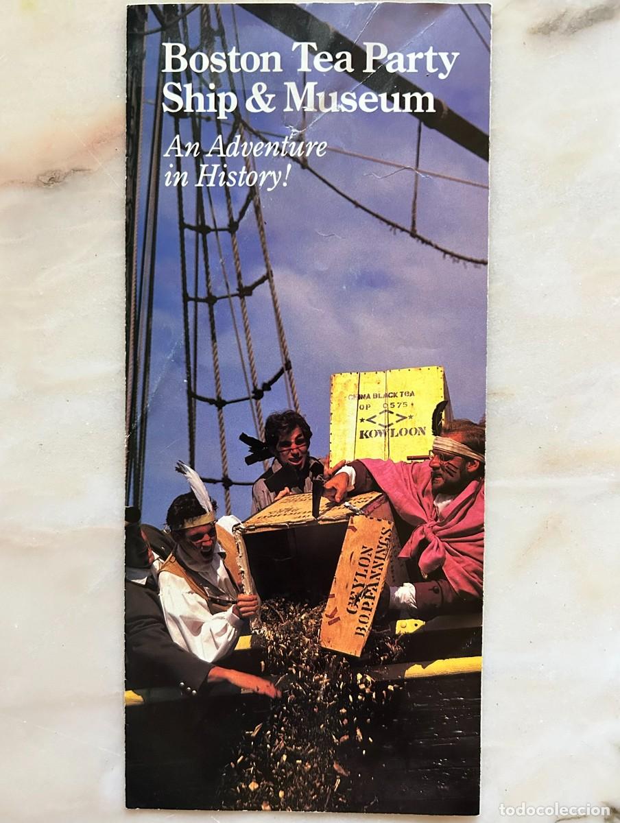 Folletos de turismo: BOSTON TEA PARTY SHIP & MUSEUM 1995