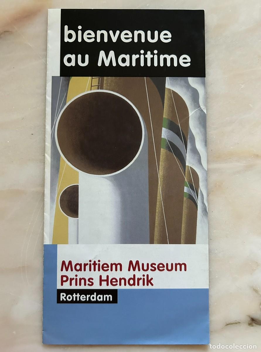 Folletos de turismo: MARITIEM MUSEUM PRINS HENDRIK ROTTERDAM - FRAN&Ccedil;AIS - c. 1989