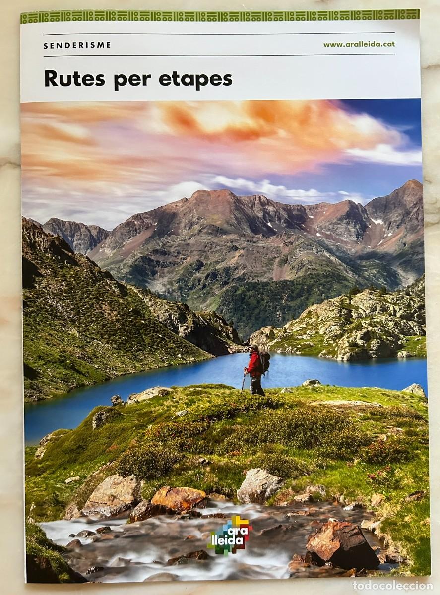 Folletos de turismo: ARA LLEIDA - SENDERISME - RUTES PER ETAPES - CATAL&Agrave;