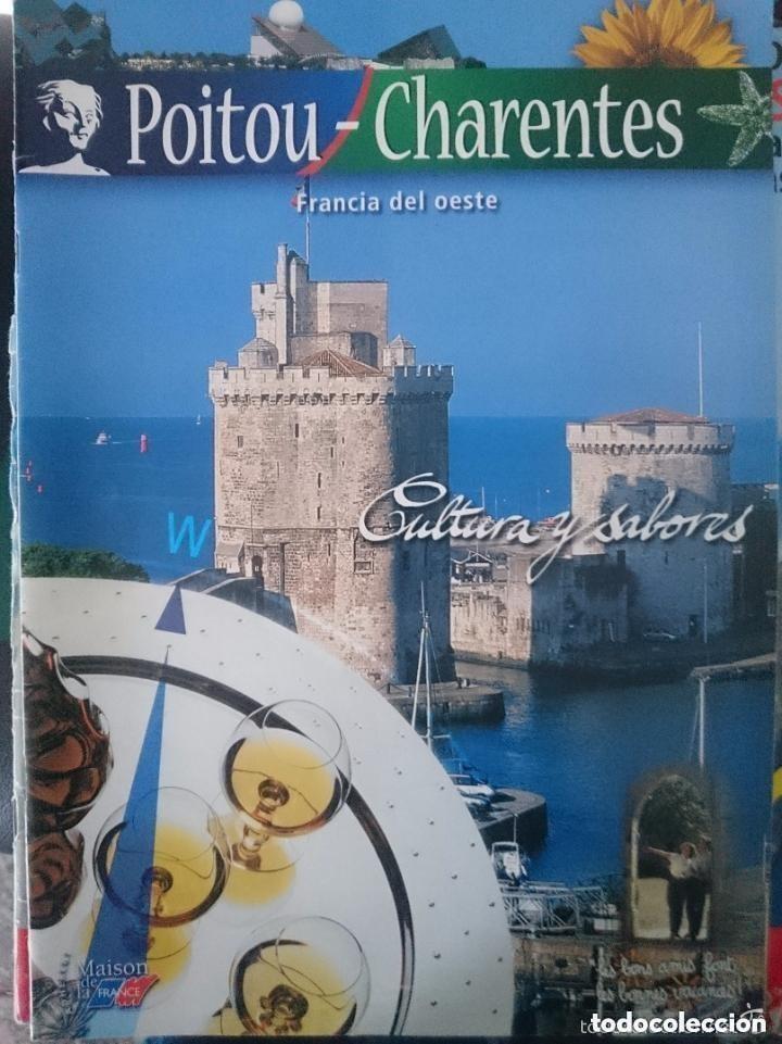 Folletos de turismo: CATALOGO TURISTICO FRANCIA DEL OESTE - POITOU - CHARENTES - A&Ntilde;O 2000 APROXIMADAMENTE
