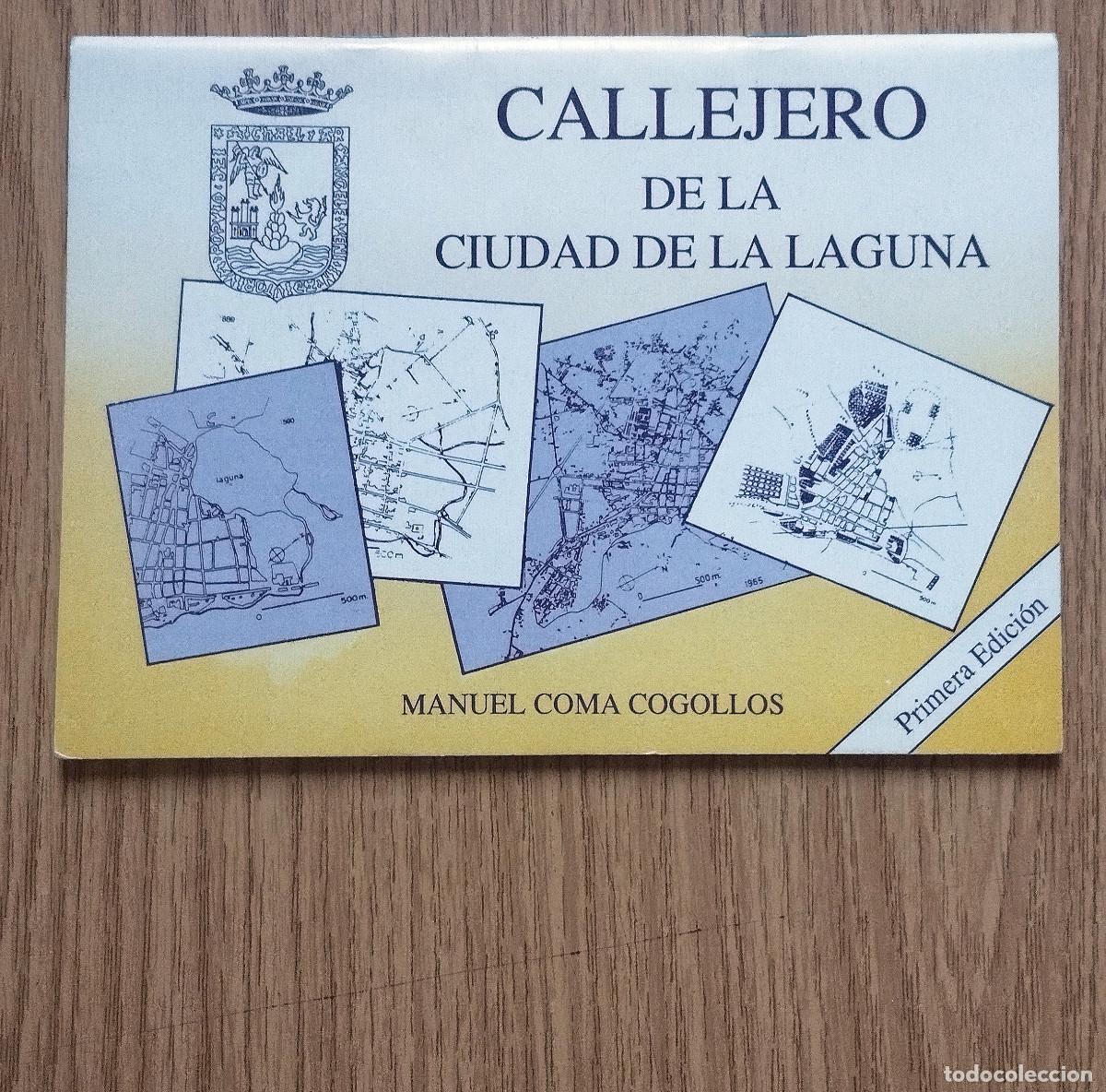 Folletos de turismo: CALLEJERO DE LA CIUDAD DE LA LAGUNA | MANUEL COMA COGOLLOS | Tenerife - Canarias