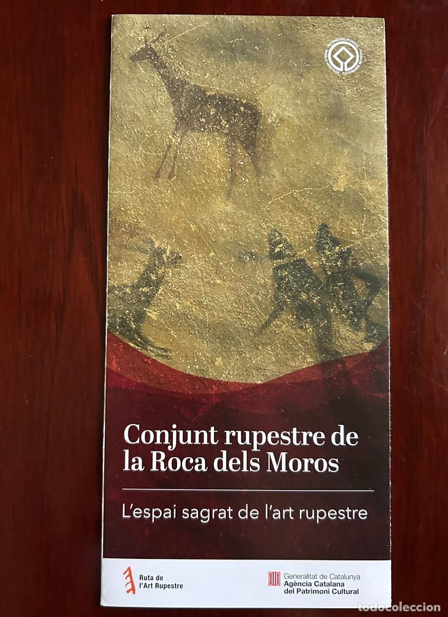 Folletos de turismo: CONJUNT RUPESTRE DE LA ROCA DELS MOROS DEL COGUL - RUTA DE L' ART RUPESTRE - GARRIGUES