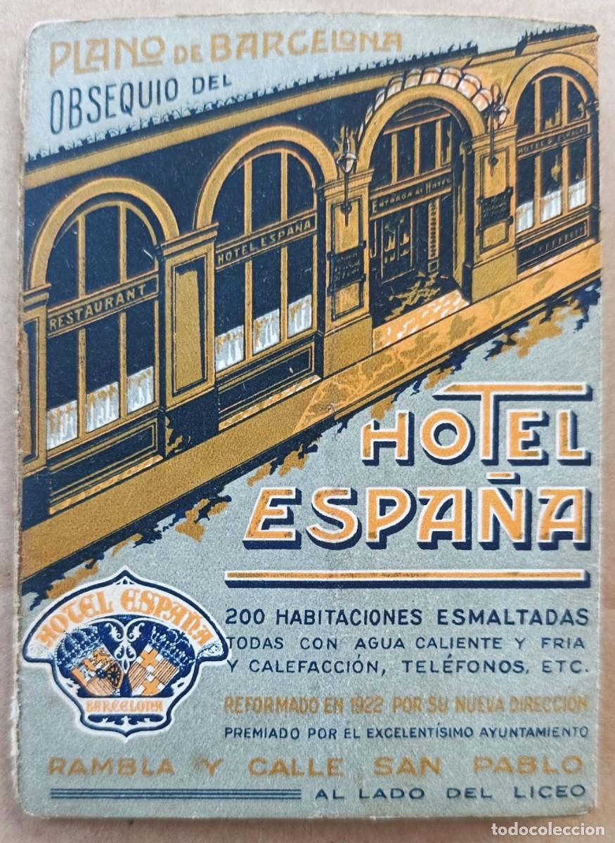 Folletos de turismo: PLANO DE BARCELONA OBSEQUIO DEL HOTEL ESPA&Ntilde;A. HACIA 1920.