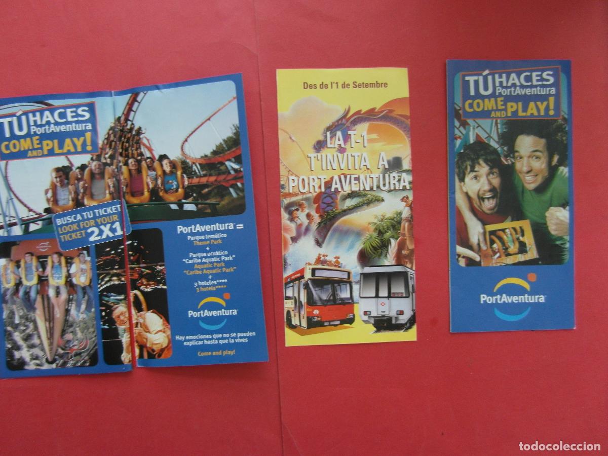Folletos de turismo: EF: BCN100 - 3 PUBLICIDAD PORT AVENTURA DIFERENTES A&Ntilde;OS- VER FOTOS -LEEINT