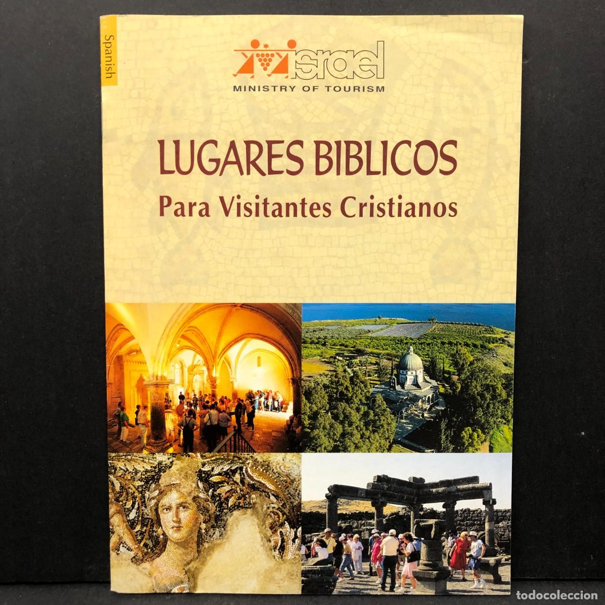Folletos de turismo: LUGARES BIBLICOS PARA VISITANTES CRISTIANOS - ISRAEL - MINISTRY OF TOURISM - SPANISH / 4026