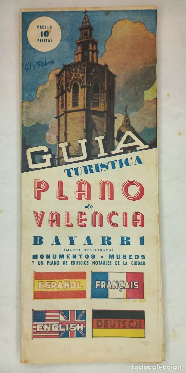 Folletos de turismo: ANTIGUO PLANO DE VALENCIA DE LA GUIA BAYARRI - MONUMENTOS , MUSEOS , ETC.