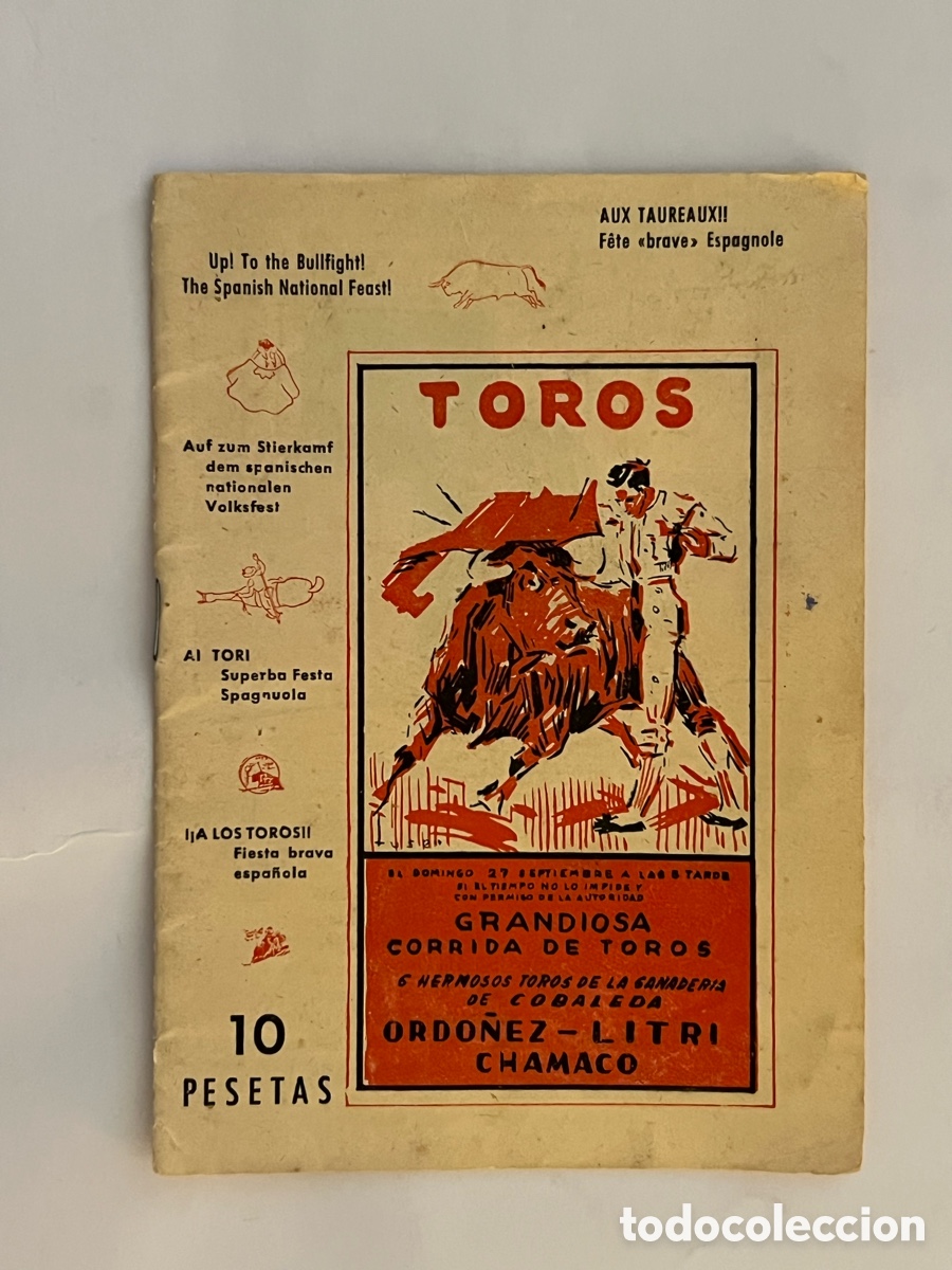 Folletos de turismo: BARCELONA. Folleto TOROS. Grandiosa corr&iacute;da Ordo&ntilde;ez, Litri y Chamaco, lidiando reses de Cobaleda.